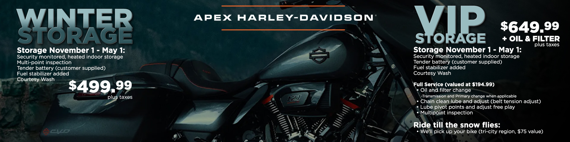 Winter Storage at Apex Harley-Davidson